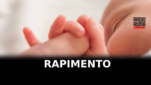 Rapisce il neonato dato in affidamento, arrestato