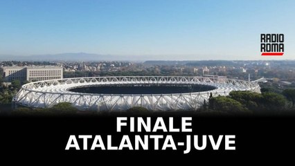 Coppa Italia, finale Atalanta-Juve: Foro Italico blindato