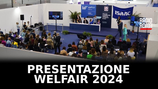 Welfair 2024, presentata a Roma la nuova edizione della fiera del fare Sanità