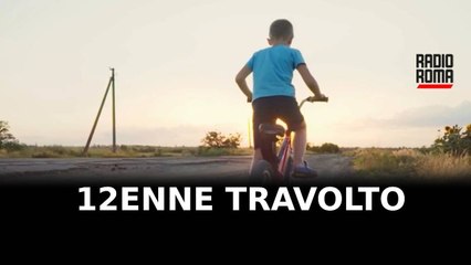 Incidente Roma, 12enne travolto in bici a Morena