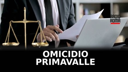 Omicidio Primavalle, Pm chiede 20 anni