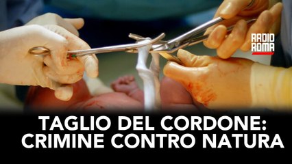 Gabriele Ceracchini scatenato: “Il taglio del cordone ombelicale è un crimine contro l’umanità”