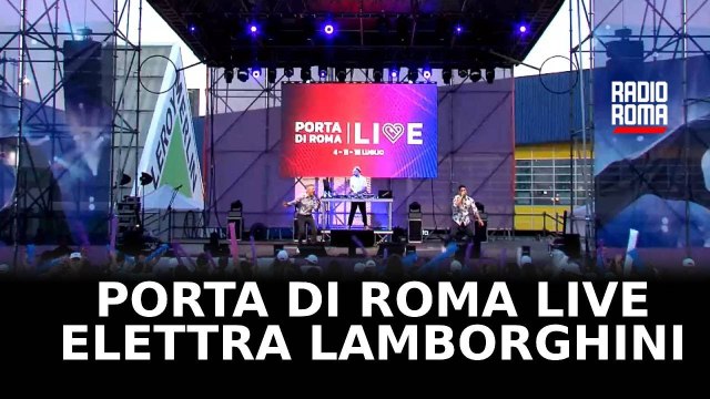 Porta di Roma Live, arriva sul palco Elettra Lamborghini
