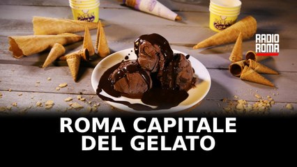 Roma è Capitale del gelato, Pica: “Ci confermiamo i maestri d’Italia”