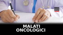 Malati oncologici, Lazio carente per la prevenzione