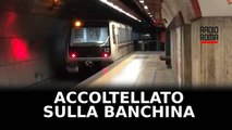 Chiede di sedersi, accoltellato sulla Metro C a Roma