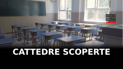 Nel Lazio ancora tante cattedre senza professori