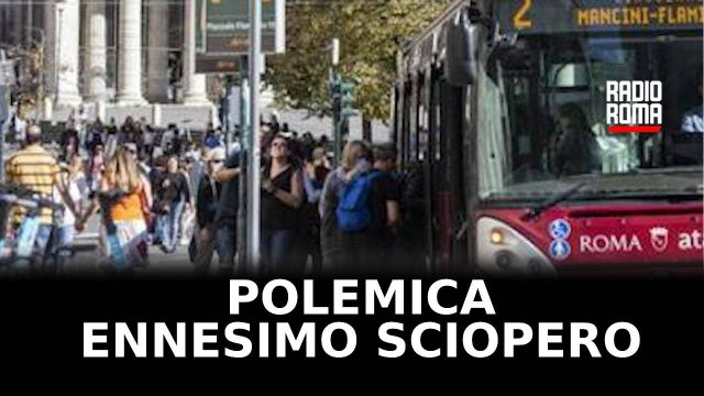 Disagi a Roma per lo sciopero dei trasporti
