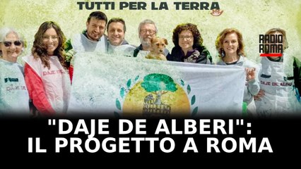 "Daje de alberi", il progetto di riforestazione urbana a Roma