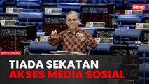 Tiada rancangan sekat akses platform media sosial tak mohon lesen - Fahmi
