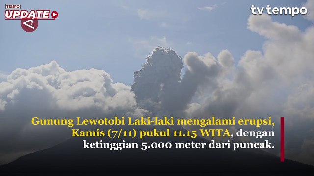 Gunung Lewotobi Laki-laki Meletus Lagi, Awas Panas Menyembur 5 Ribu Meter dari Puncak
