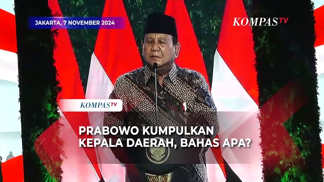 Presiden Prabowo Kumpulkan Kepala Daerah se-Indonesia, Bahas Apa?