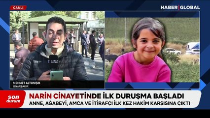 Narin cinayetinde düğüm çözülecek mi? Mahkemedeki ifadeler ortaya çıktı