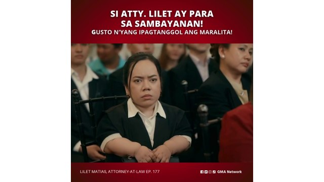 Lilet Matias, Attorney-at-Law: Si Atty. Lilet ay para sa sambayanan! (Episode 177)