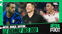 Champions League : Inter, Barça, Bayern... Le debrief des DDD