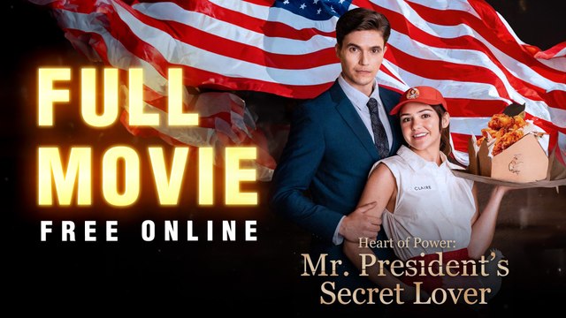 Heart Of Power Mr. President's Secret Lover Full Episode | Short Movie