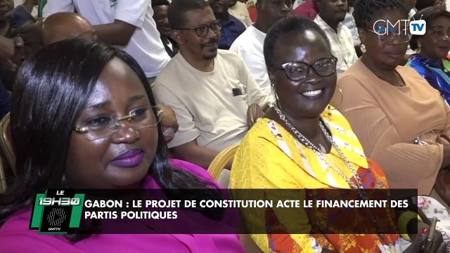 [#Reportage] Gabon : le projet de Constitution acte le financement des partis politiques