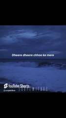 This song++✨#dheeredheere #lyrics #lyrical #foryou #vibes #aesthetic #lovesong #hindilyrics #shorts