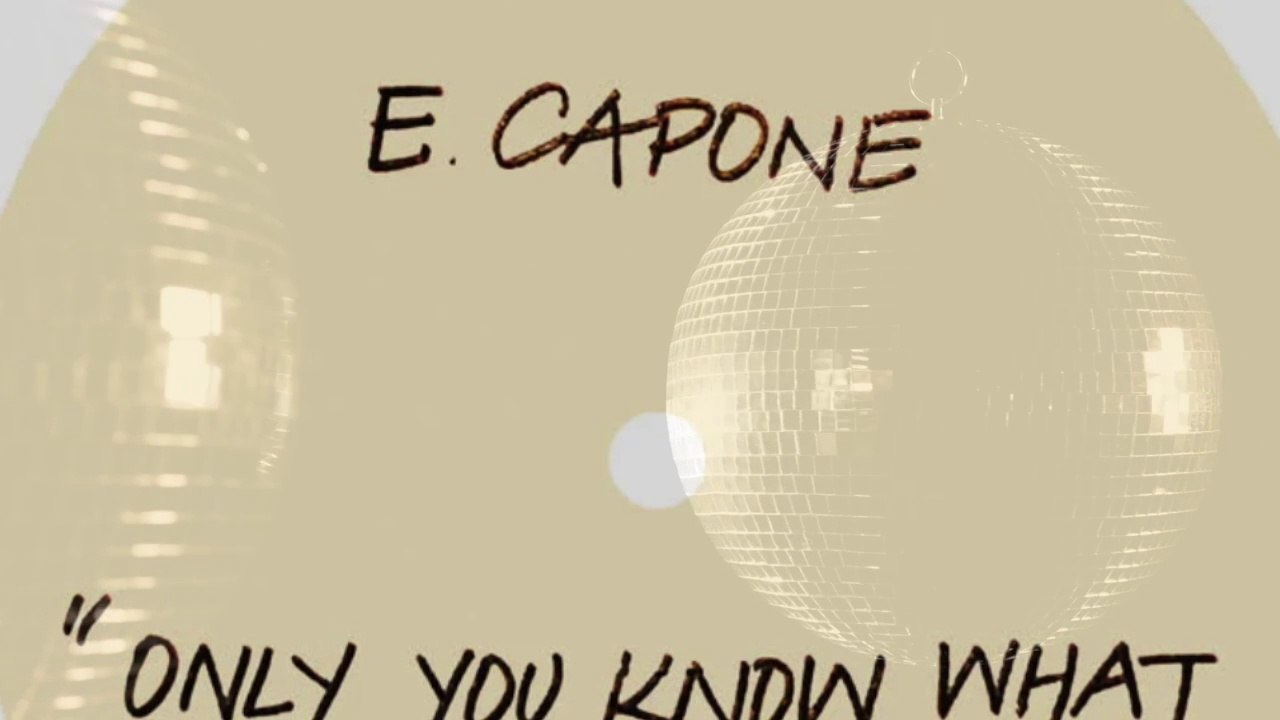 Eddie Capone's Treatment - Only You Know What I Like