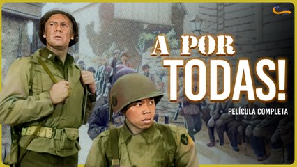 A POR TODAS (GO FOR BROKE!, 1951, ESPAÑOL)