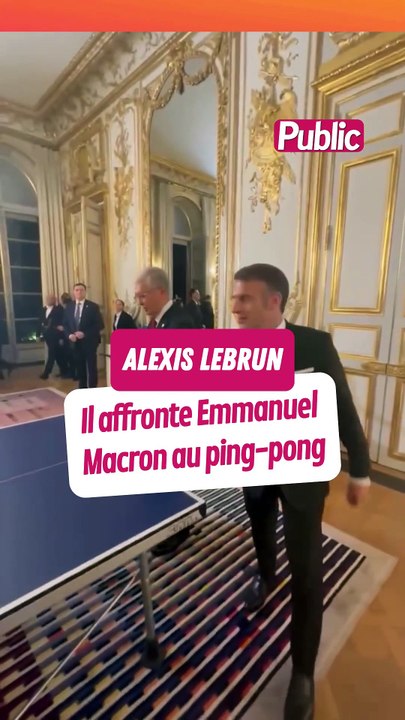 Quand Alexis Lebrun affronte Emmanuel Macron au ping-pong