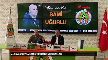 Alanyaspor’da Sami Uğurlu dönemi resmen başladı