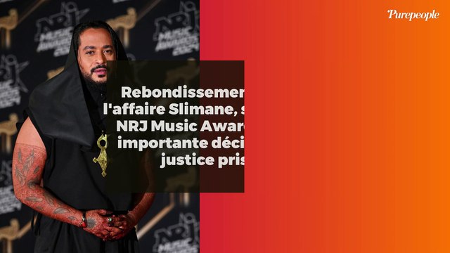 Rebondissement dans l'affaire Slimane, sacré aux NRJ Music Awards : une importante décision de justice prise