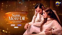 Sunn Mere Dil Episode 10 [Eng_Sub]Digitally Presented_by_LUX Happilac_Paints_and_Blesso_Cosmetics(360p)