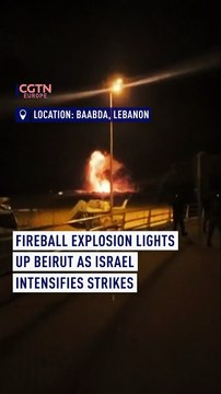 Fireball explosion lights up Beirut as Israel intensifies strikes