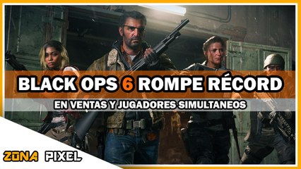 Zona Pixel | Black Ops 6 rompe récord en ventas y jugadores simultáneos