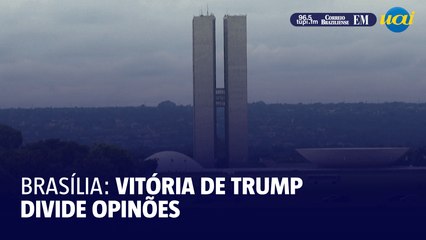 Opiniões se dividem em Brasília sobre vitória de Trump
