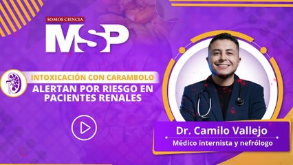 Intoxicación con carambolo: Alertan por riesgo en pacientes renales