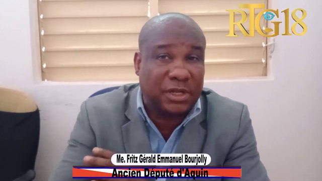 Aquin.- Ansyen depite Me. Fritz Bourjolly mande otorite yo pran mezi pou mete sekirite nan peyi a.