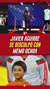 Javier Aguirre disculpó con Memo Ochoa