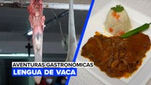 Aventuras gastronómicas: lengua de vaca