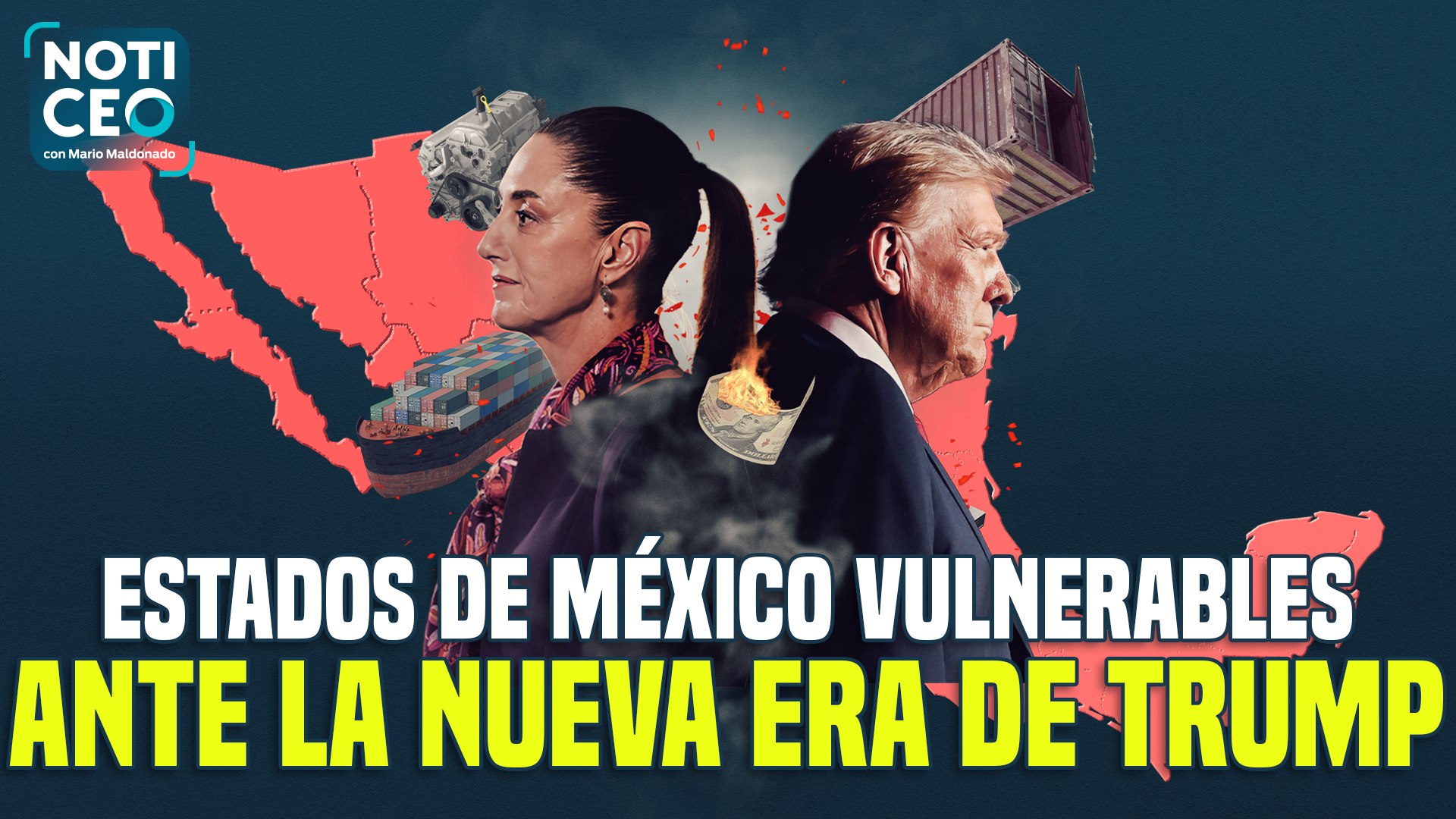 Los caprichos de Donald Trump con México / Paquete económico 2025