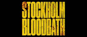 Stockholm Bloodbath (2024) Official Trailer HD