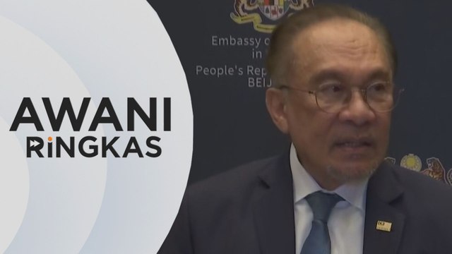 AWANI Ringkas: PM: Akrab dengan China tidak bermakna menyebelahi