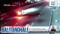 Lalaking 2 beses nabangga ng motorsiklo, patay; may-ari ng mga motorsiklo, pahirapan ang pagtukoy | Balitanghali