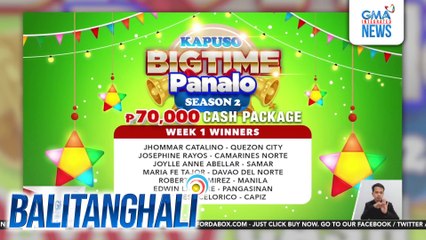 Mga nanalo sa Kapuso Bigtime Panalo Season 2 | Balitanghali