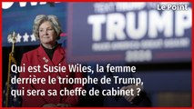 Qui est Susie Wiles, la femme derrière le triomphe de Trump, qui sera sa cheffe de cabinet ?