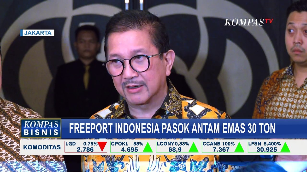 Freeport Indonesia Resmi Beri Pasokan untuk PT ANTAM Sebanyak Emas 30 Ton per Tahun