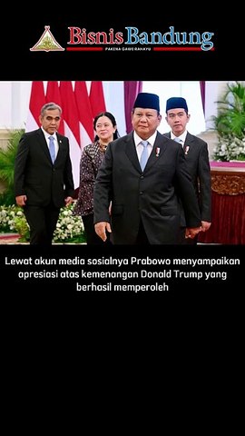 Prabowo Ucapkan Selamat kepada Donald Trump, Siapkan Kunjungan ke Amerika Serikat