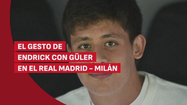 El gesto de Endrick con Güler en Champions que no se vió