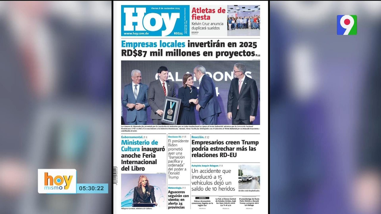 Titulares de prensa dominicana viernes 08 de noviembre 2024 | Hoy Mismo