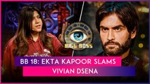 Bigg Boss 18 Episode Update: Ekta Kapoor Slams Vivian Dsena Over His 'Kaam Ka Ghamand'