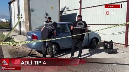 Antalya'da park halindeki otomobilinde yarı çıplak halde ölü bulundu