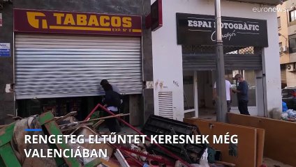 Rengeteg eltűntet keresnek még Valenciában