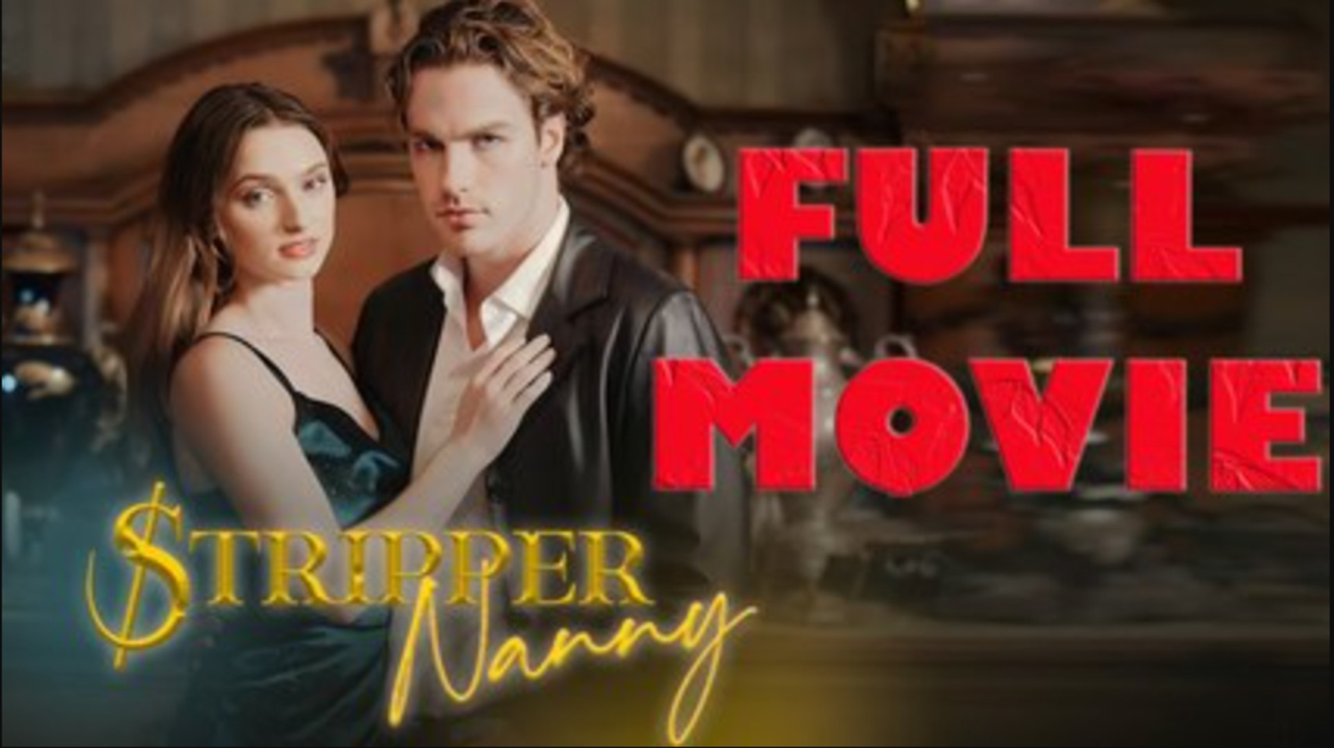 ⁣Stripper Nanny Forbidden Romance With Mafia Full Movie