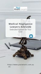 Medical Negligence Lawyers Adelaide Dedicated Support for Your Case